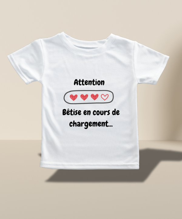 T-shirt enfant "Attention prochaine bêtise en cours de chargement"